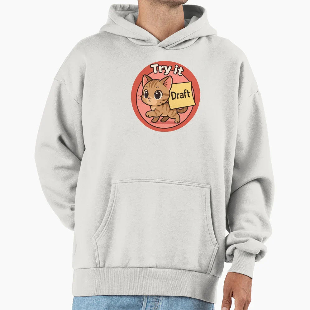 Cat Try It Draft Art Hoodie - Unique Graphic for Adults