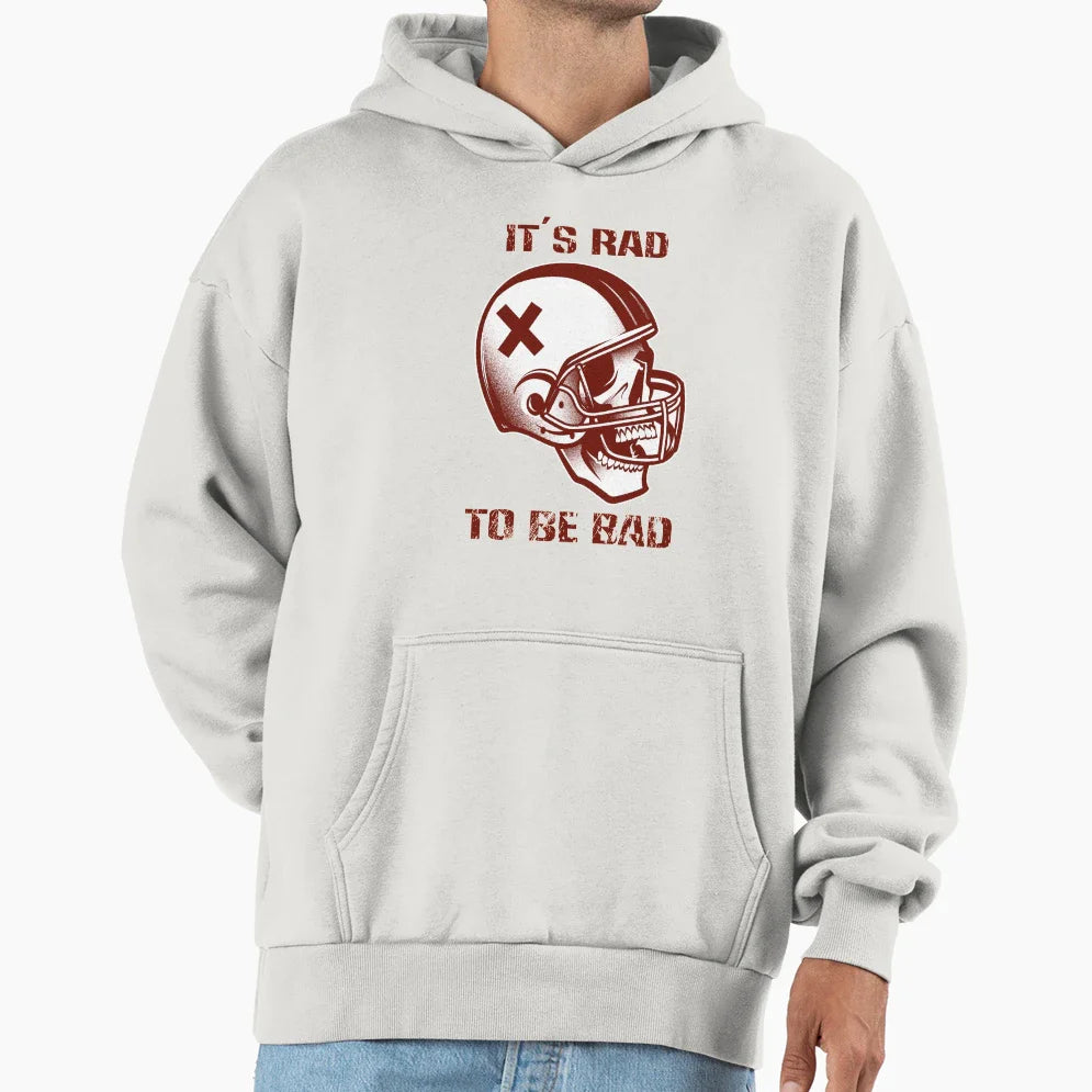 It S Rad To Be Bad Hoodie - Graphic Print Unisex