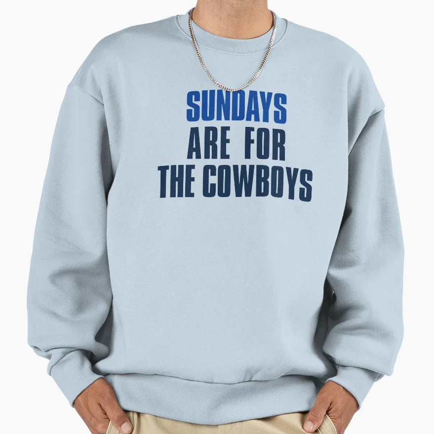 Sundays Are Cowboys Dallas Sweatshirt - Custom Art Print for Adults