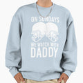 Sunday Football Daddy Fan Sundays We Sweatshirt - Custom Art Print Unisex