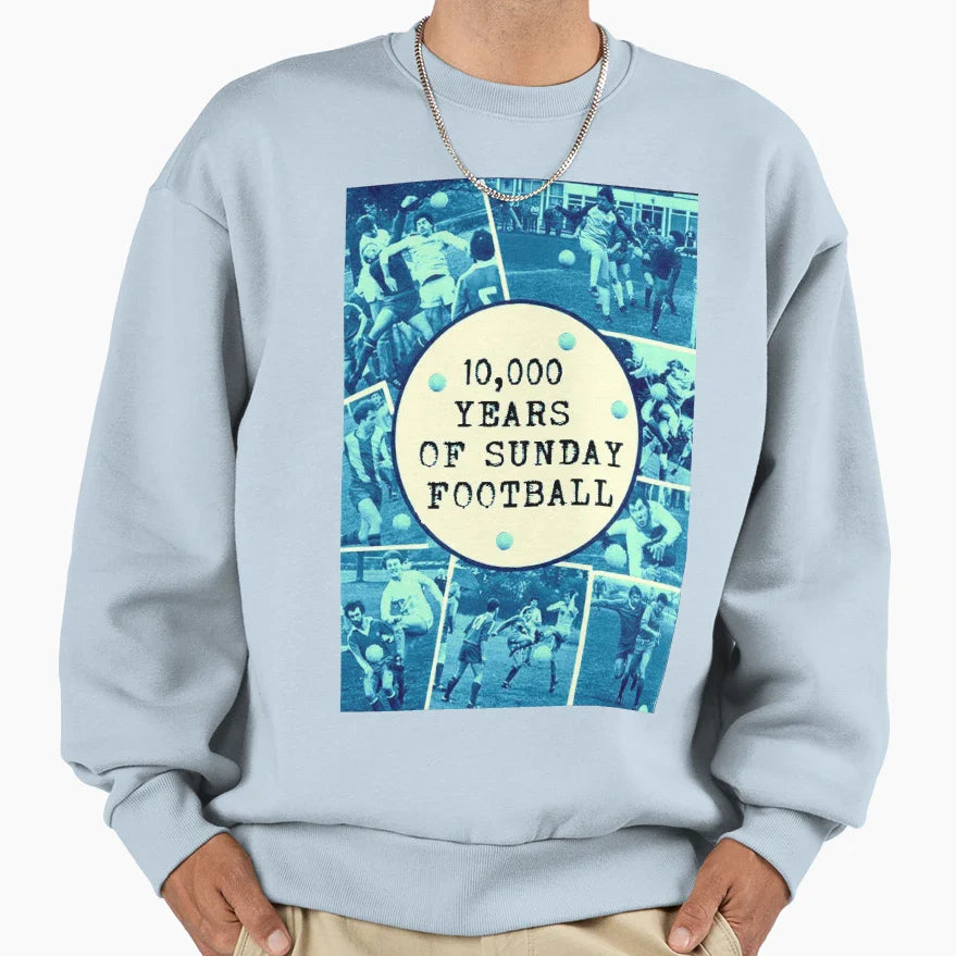 10 000 Years Sunday Football Sweatshirt - Custom Art Print Unisex