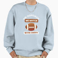 Sundays We Watch Football Daddy Sweatshirt - Streetwear Style for Adults