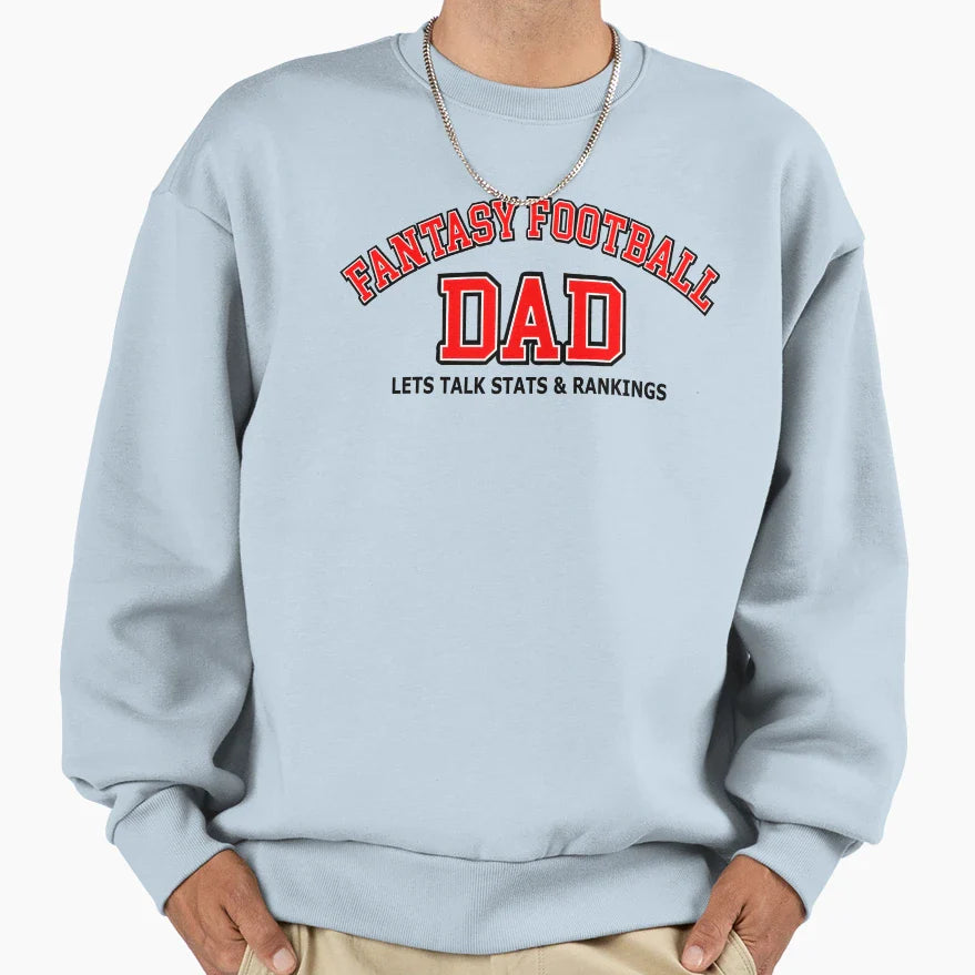 Fantasy Football Dad Sweatshirt - Custom Art Print Men Women