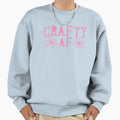Crafty Af Sweatshirt - Minimalist Print for Adults