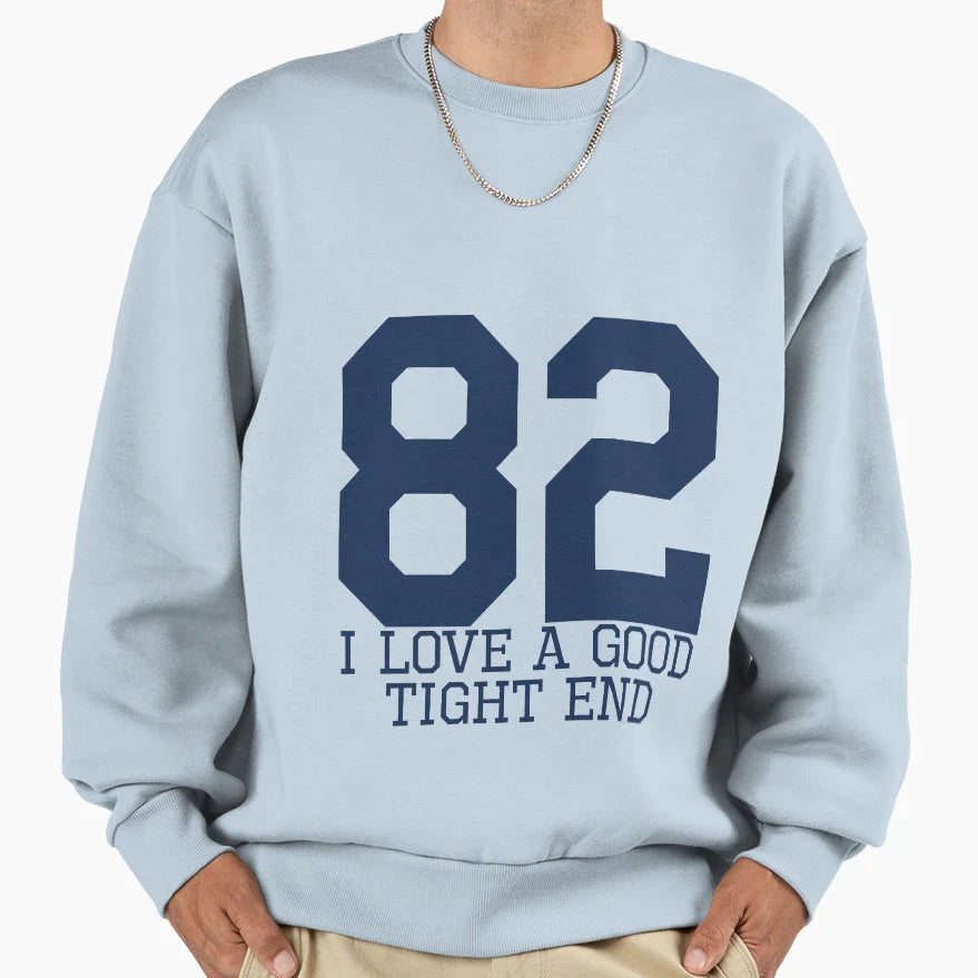 I Love Good Tight End Blue Sweatshirt - Trendy Graphic Men Women