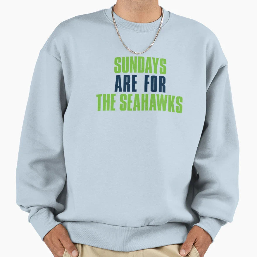 Sundays Are Seahawks Seattle Football Sweatshirt - Trendy Graphic Unisex
