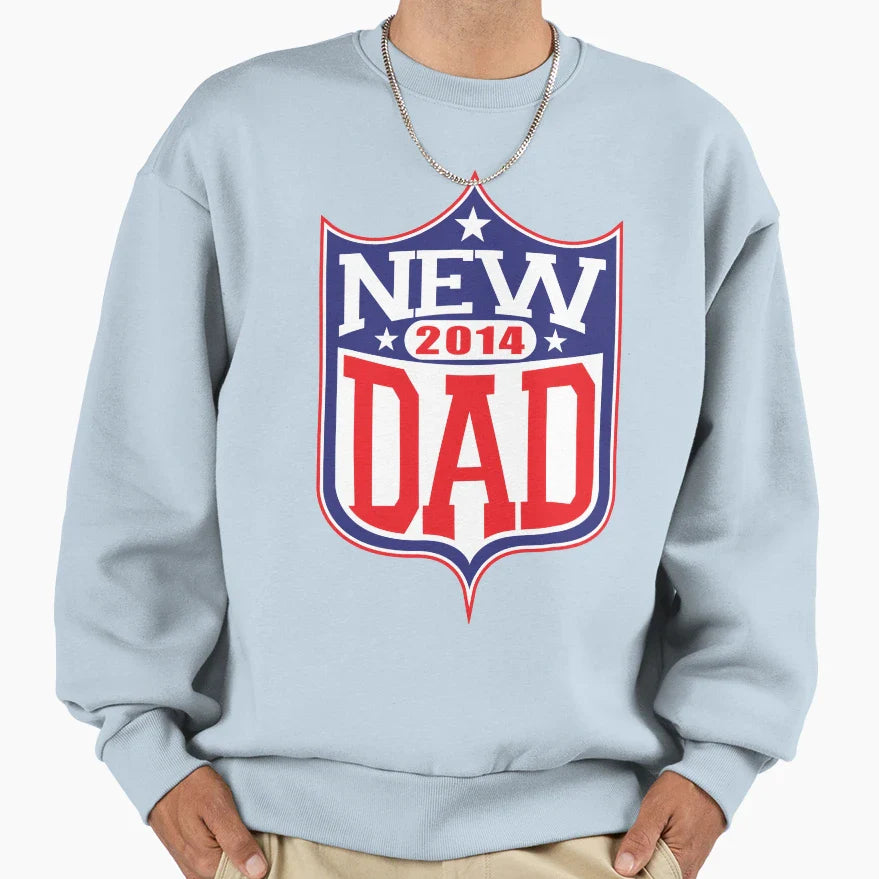 New Dad Football 2014 Sweatshirt - Graphic Print Unisex