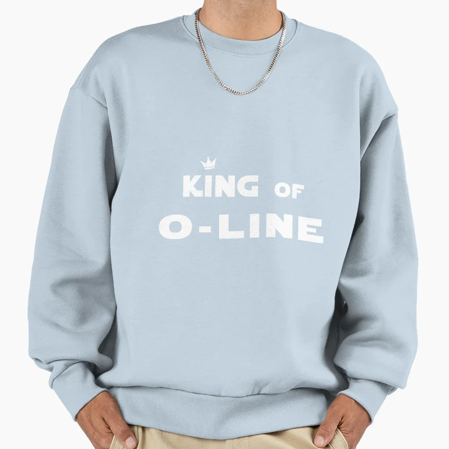 King O Line Sweatshirt - Casual Everyday Wear Men Women