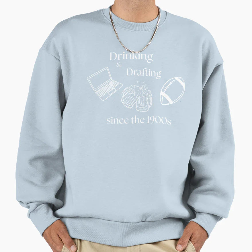 Drinking And Drafting Since 1900S Sweatshirt - Graphic Print for Adults