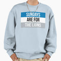Sundays Are Detroit Lions Sweatshirt - Unique Graphic Men Women