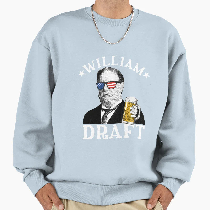William Draft Drinking President Sweatshirt - Minimalist Print for Adults