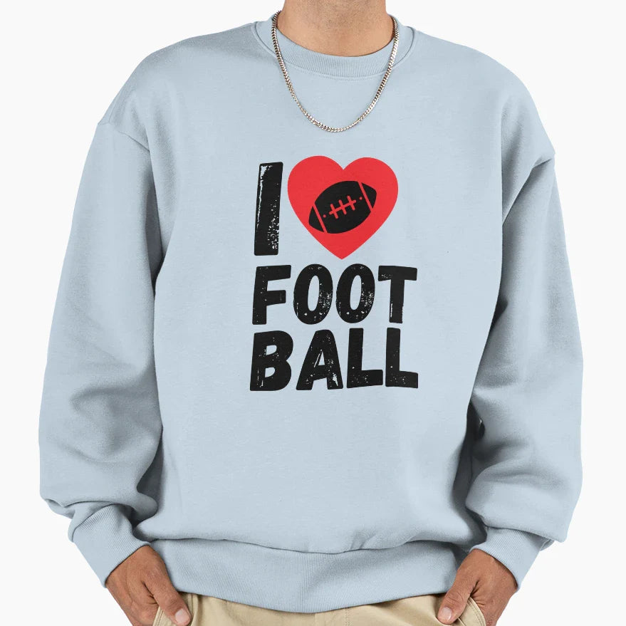 I Love Football Motif American Sport Sweatshirt - Novelty Apparel Men Women