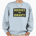 Protest Draft Sweatshirt - Unique Graphic Men Women