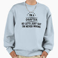 Im Drafter So Im Never Wrong Sweatshirt - Graphic Print for Adults