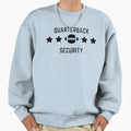 Quarterback Security Sweatshirt - Casual Everyday Wear Men Women