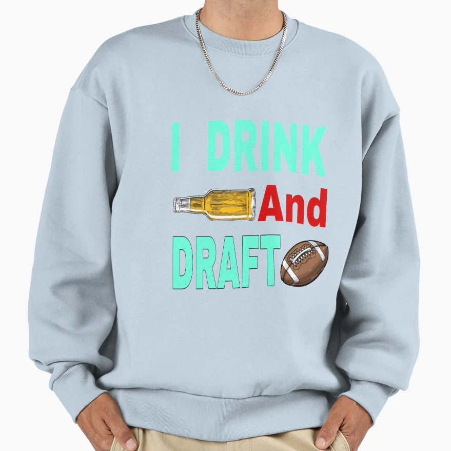 I Drink And Draft T-Shirt - Aesthetic Graphic Unisex