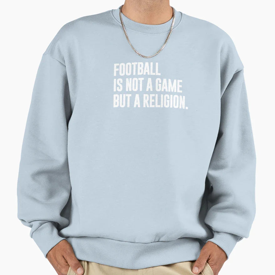 Football Is Not Game But Religion B W Sweatshirt - Minimalist Print Unisex