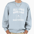 All Pro Armchair Quarterback Sweatshirt - Casual Everyday Wear for Adults