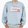 Military Draft 2026 Anti War Sweatshirt - Novelty Apparel Men Women