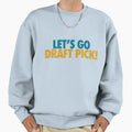 Lets Go Draft Pick Jax Sweatshirt - Streetwear Style for Adults