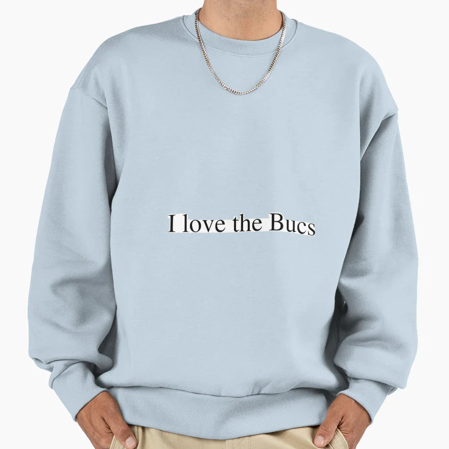 I Love Bucs Sweatshirt - Custom Art Print for Adults
