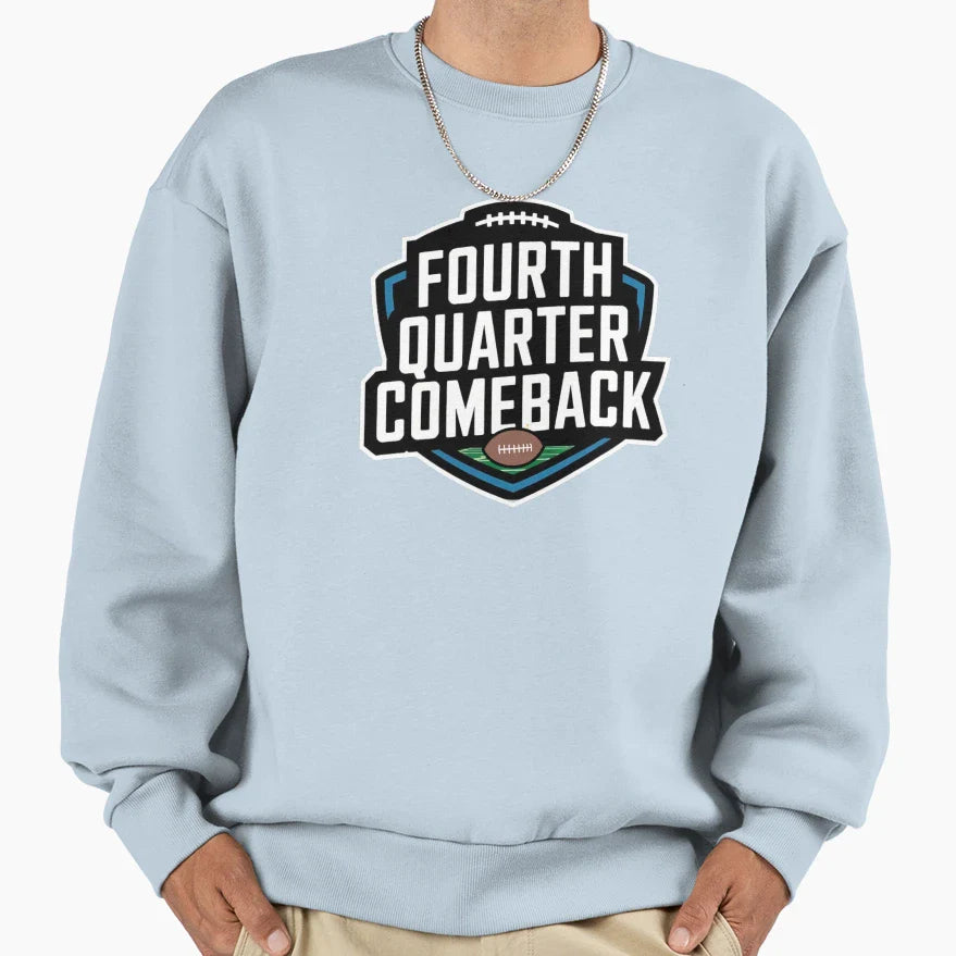 Fourth Quarter Comeback Sweatshirt - Aesthetic Graphic Men Women