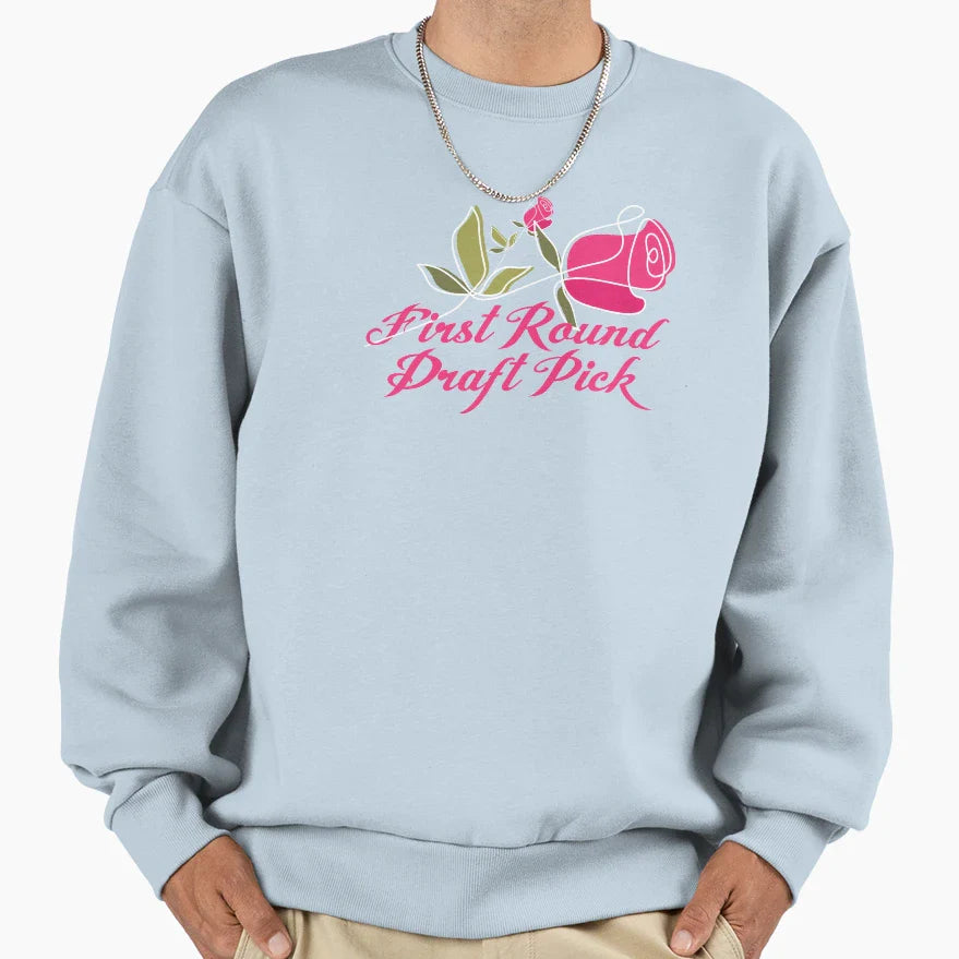 Womens First Round Draft Pick Sweatshirt - Streetwear Style Men Women