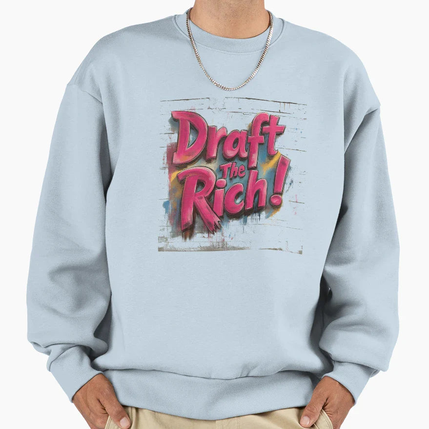 Draft Rich Street Art Sweatshirt - Fun Novelty Design Men Women