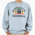 Sundays Are Football Football Sports Sweatshirt - Graphic Print Men Women