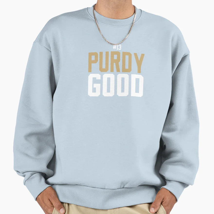 Niners Red Purdy Good 13 Sweatshirt - Novelty Apparel Unisex