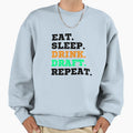 Eat Sleep Drink Draft Repeat Sweatshirt - Casual Everyday Wear Unisex