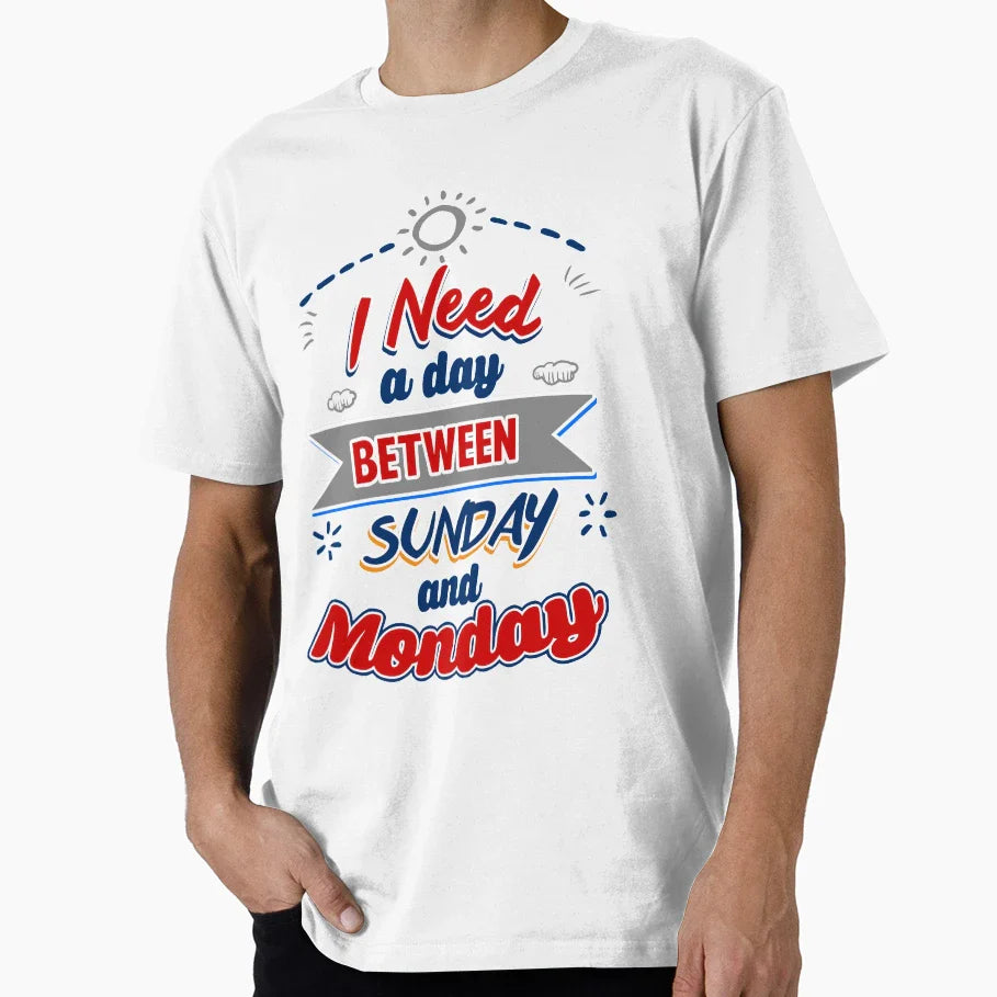 I Need Day T-Shirt - Aesthetic Graphic for Adults