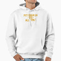 Pittsburgh Vs All Yinz College Frat Hoodie - Novelty Apparel for Adults