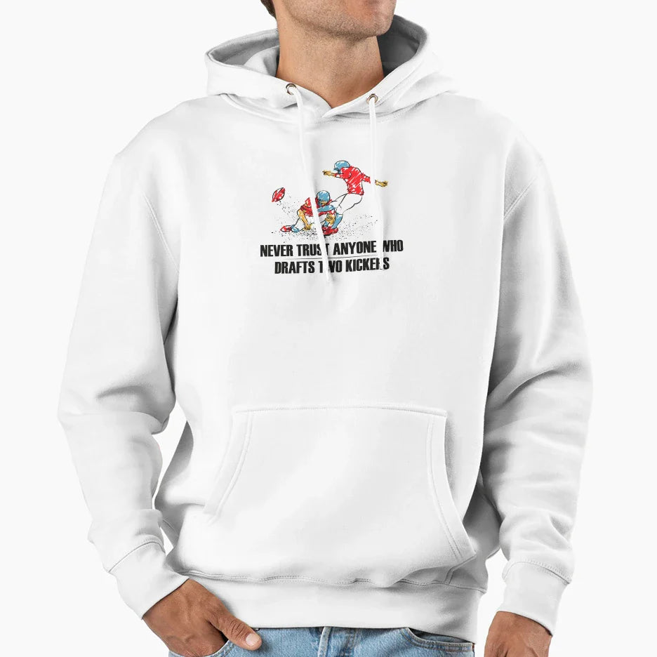 Never Trust Anyone Who Drafts Two Hoodie - Aesthetic Graphic Men Women