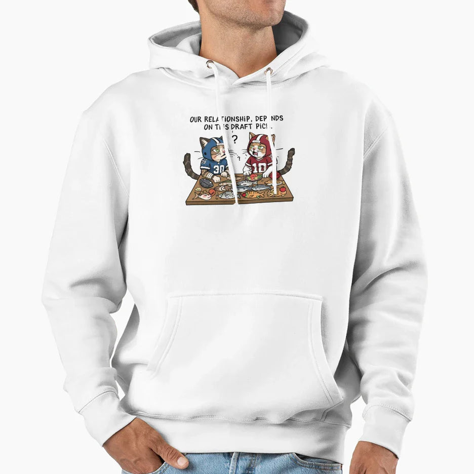 Our Relationship Depends This Draft Pick Hoodie - Aesthetic Graphic Unisex