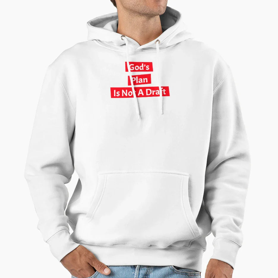 Gods Plan Is Not Draft Hoodie - Minimalist Print Unisex