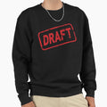 Draft Stamp Sweatshirt - Aesthetic Graphic Unisex