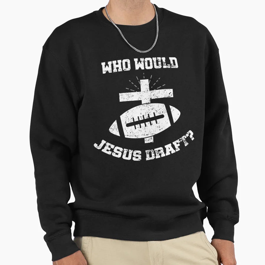 Who Would Jesus Draft T-Shirt - Casual Everyday Wear for Adults