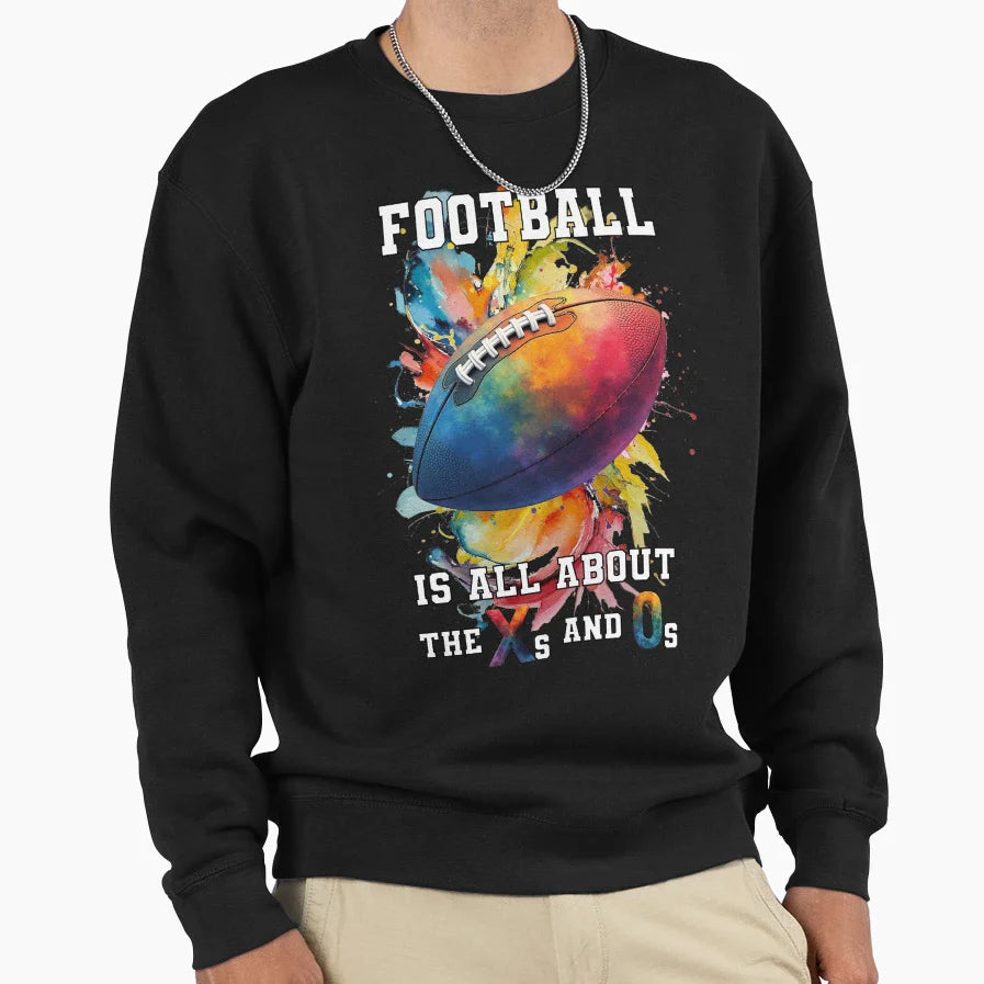 Football Is All About X And O Sweatshirt - Aesthetic Graphic for Adults