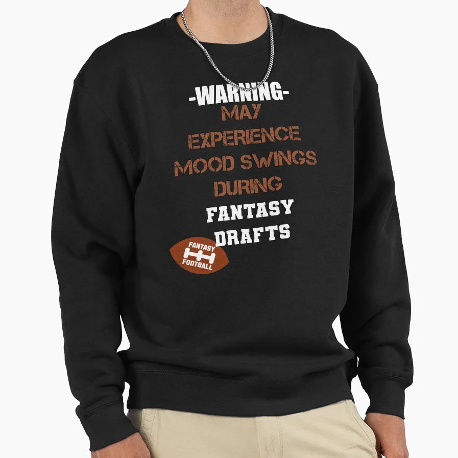 Funny Fantasy Football Draft Sweatshirt - Casual Everyday Wear Unisex