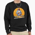 Who Would Jesus Draft Sweatshirt - Casual Everyday Wear Unisex