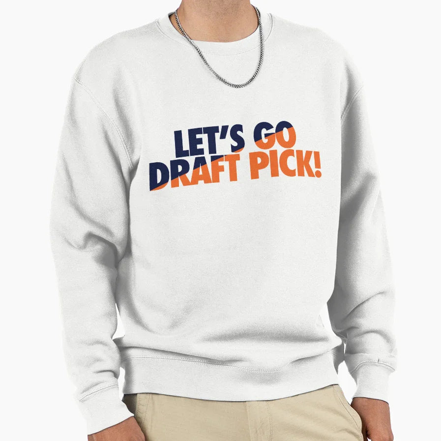 Lets Go Draft Pick Chi Split Sweatshirt - Fun Novelty Design Men Women