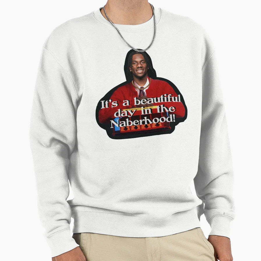 Day Naberhood Sweatshirt - Fun Novelty Design for Adults