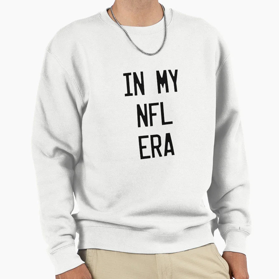 My Nfl Era Sweatshirt - Novelty Apparel Unisex