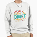 First Draft Pick Sweatshirt - Aesthetic Graphic Men Women