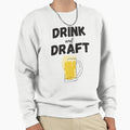 Drink And Draft Funny Fantasy Sweatshirt - Fun Novelty Design for Adults