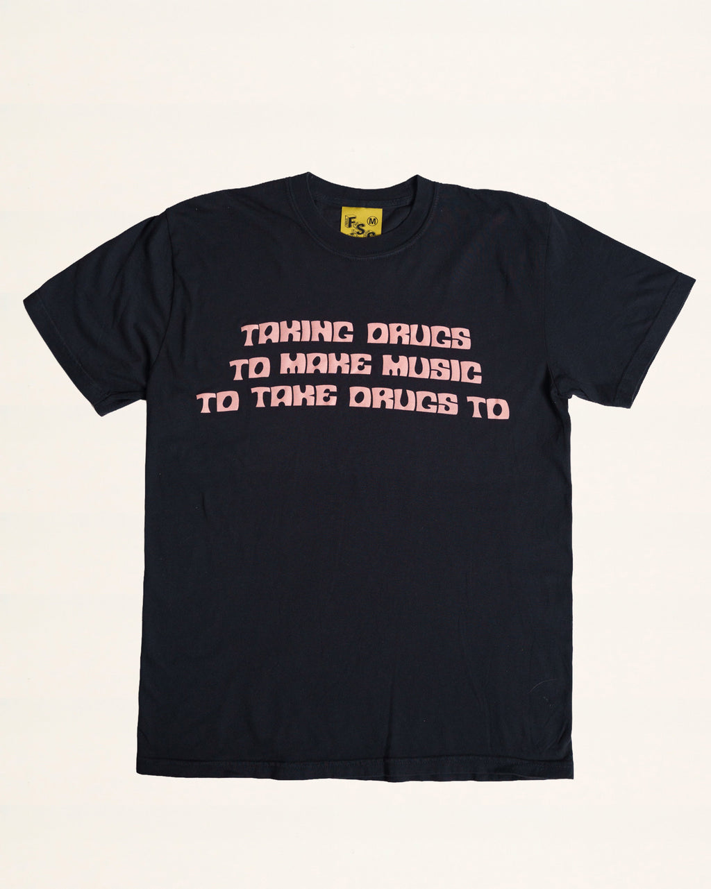 Taking Drugs Tee