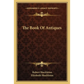 The Book Of Antiques - Paperback