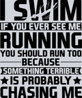 Sports If You Ever See Me Running Black - STK05702 (DTF Transfers)