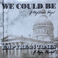 We Could Be / Empyrean Tones | Mint (M) Mint (M) - PhishStones Products
